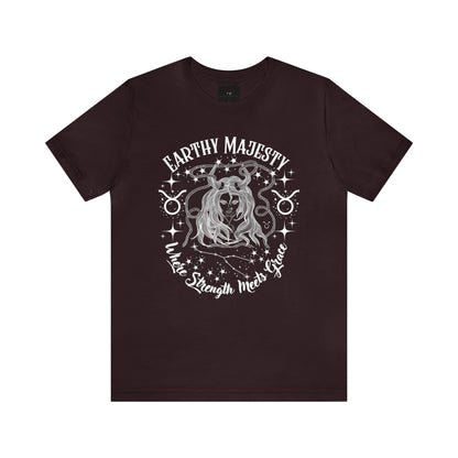 Earthy Majesty Taurus Season Tee