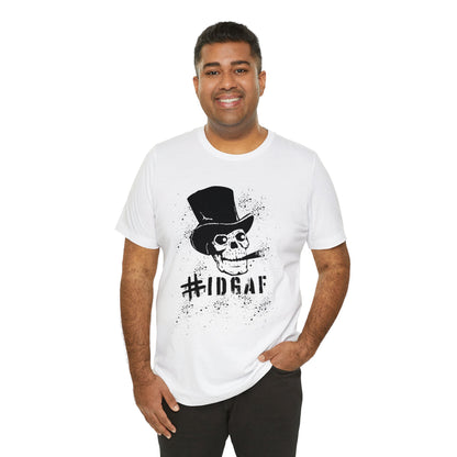 IDGAF Skull with Attitude Tee