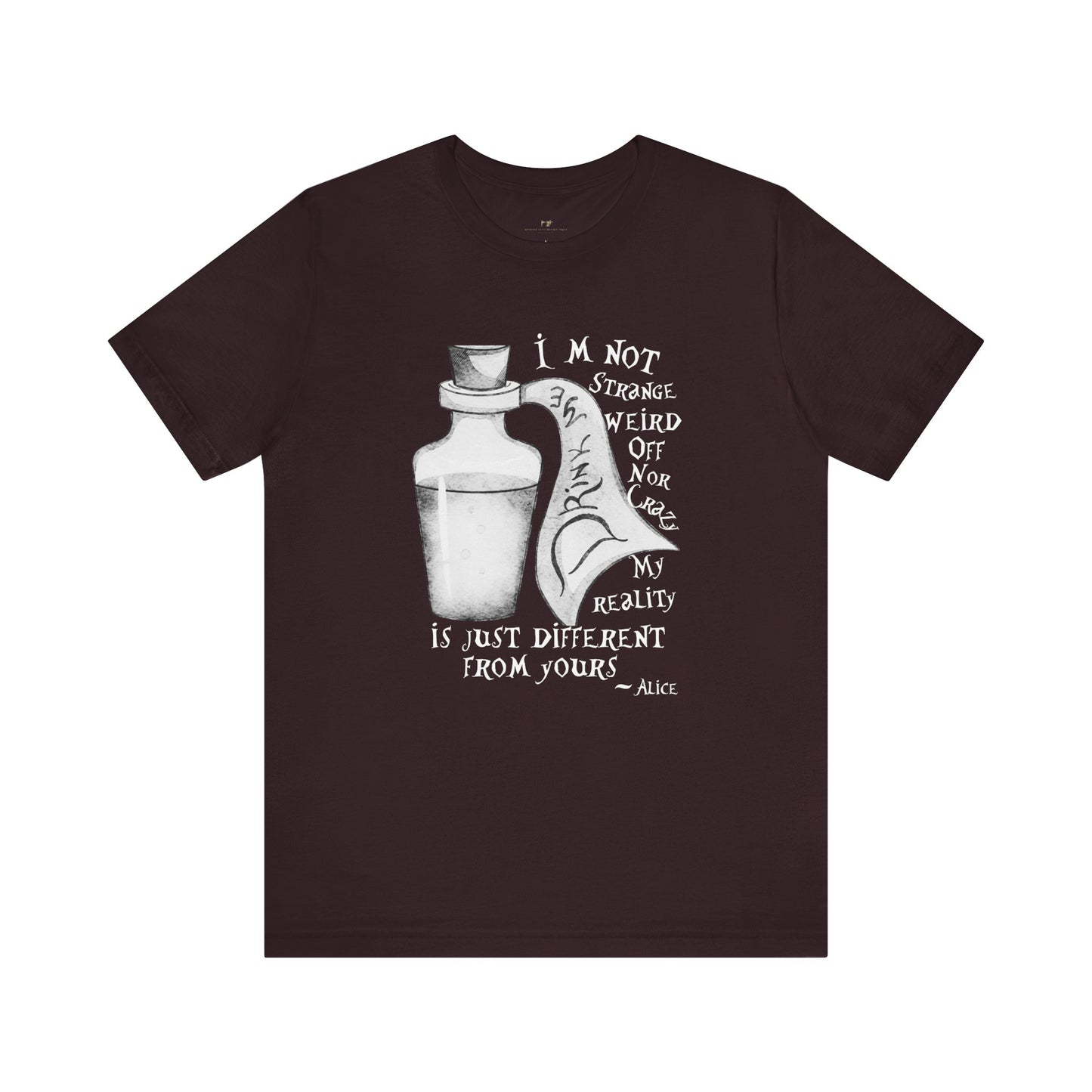 Alice In Wonderland Drink Me Different Reality Tee